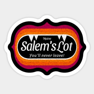 Salem’s Lot, Maine You'll Never Leave! Sticker